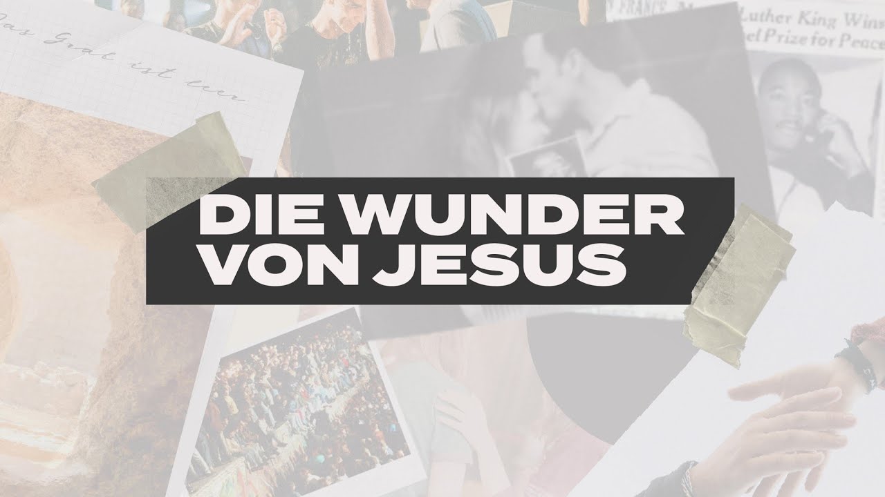 Die Wunder von Jesus