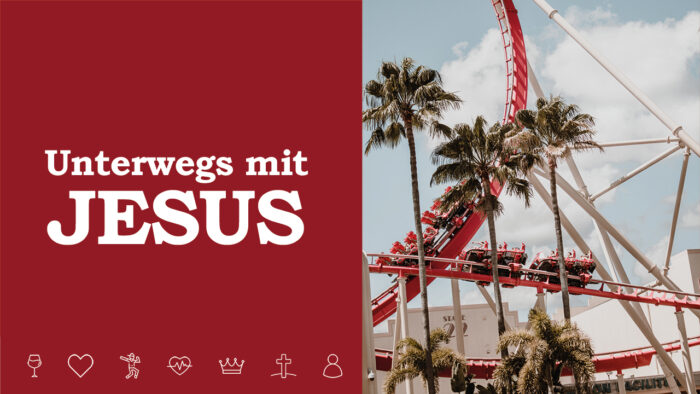 Unterwegs mit Jesus