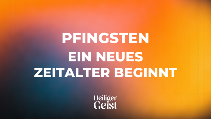 Pfingsten - Ein neues Zeitalter beginnt Image