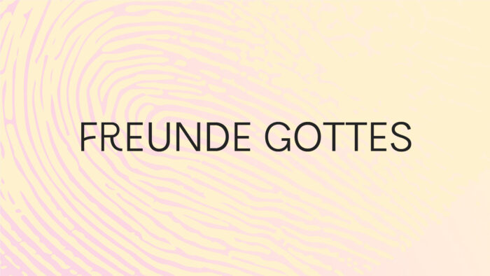 Freunde Gottes Image